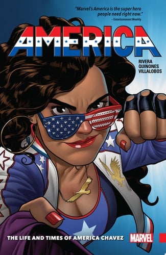 America Vol. 1 The Life And Times Of America Chavez
