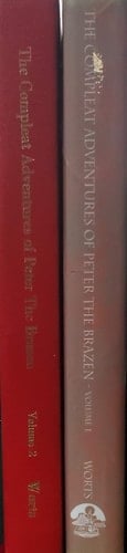The Compleat Adventures of Peter the Brazen