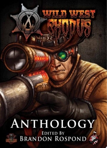 Wild West Exodus Anthology