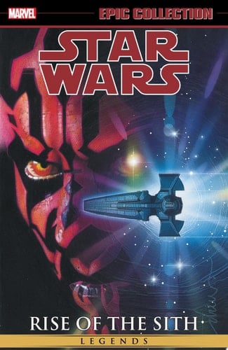 Star Wars Legends Epic Collection Rise Of The Sith Vol. 2