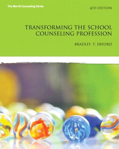Transforming the School Counseling Profession -- Pearson eText