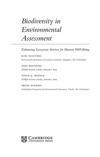 Biodiversity in Environmental Assessment Enhancing Ecosystem Services for Human Well-Being