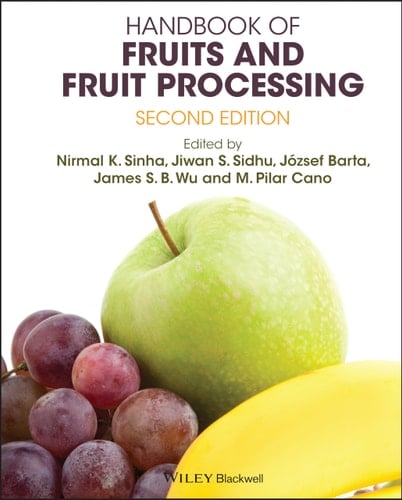 Handbook of Fruits and Fruit Processing