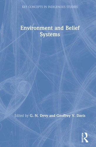 Environment and Belief Systems
