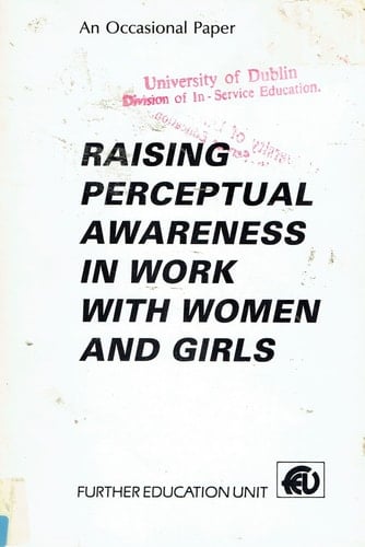 Raising Perceptual Awareness in Work with Women and Girls