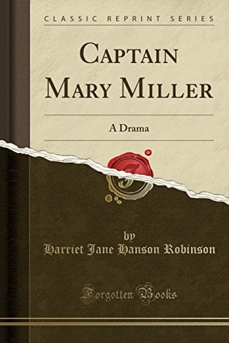 Captain Mary Miller A Drama
