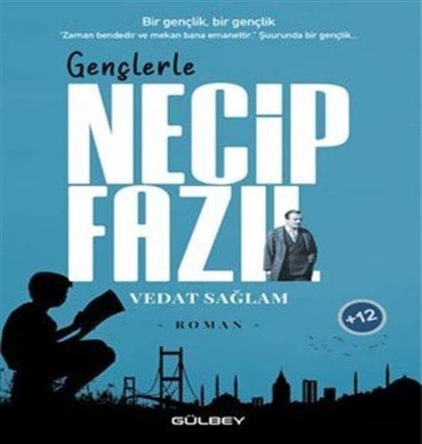 Genclerle Necip Fazil