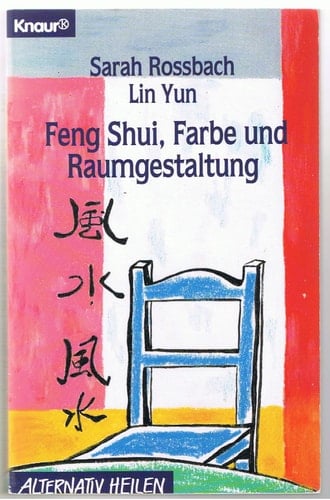 Feng-shui: Farbe und Raumgestaltung
