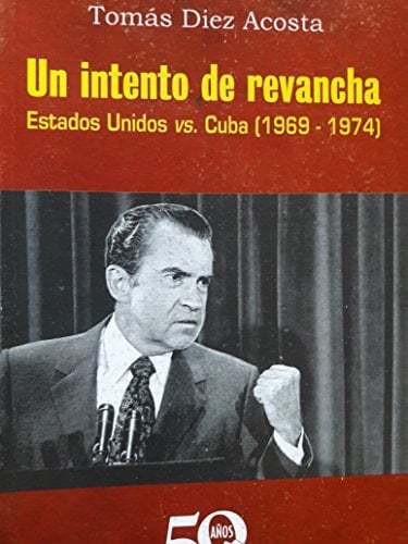 Un intento de revancha estados unidos vs cuba 1969-1974