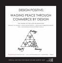 Design Positive Waging Peace Through Commerce by Design