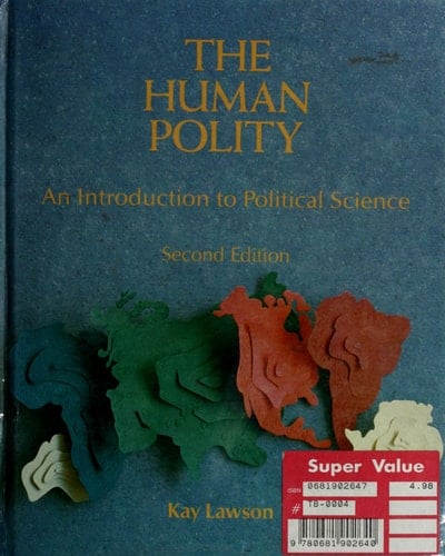 The Human Polity An Introduction to Political Science