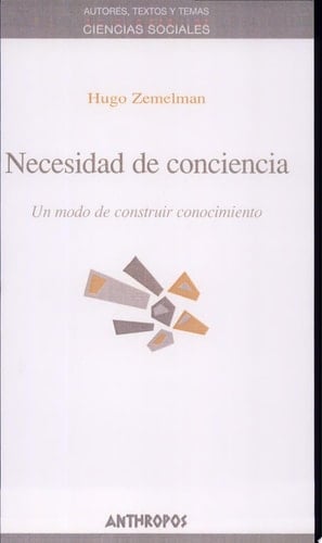 Necesidad de conciencia un modo de construir conocimiento