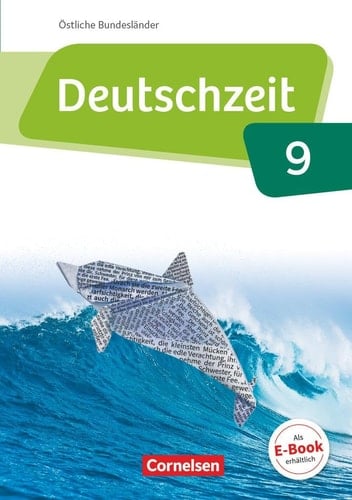 Deutschzeit - Östliche Bundesländer Lese- und Sprachbuch. Östliche Bundesländer