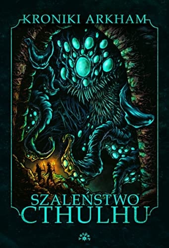 Szaleństwo Cthulhu