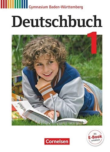 Deutschbuch Sprach- und Lesebuch / herausgegeben von Claudia Mutter und Bernd Schurf ; erarbeitet von Markus Beck, Stuttgart [und 13 anderen]
