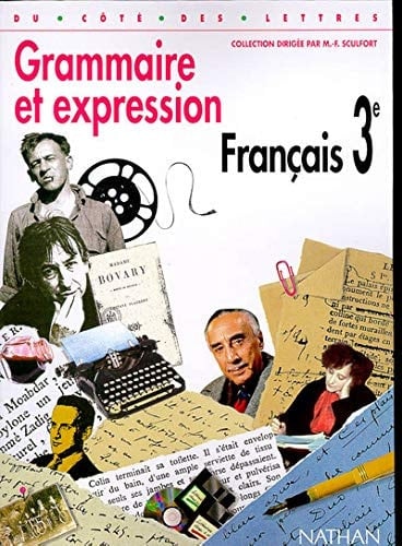 Grammaire et expression: Livre de l'élève