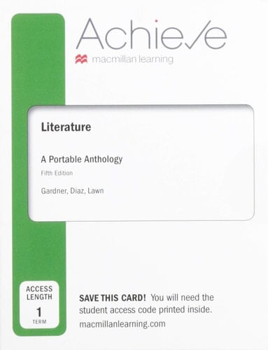 Achieve with Literature: A Portable Anthology (Six-Months Access)