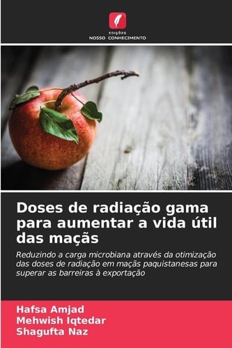 Doses de radiação gama para aumentar a vida útil das maçãs