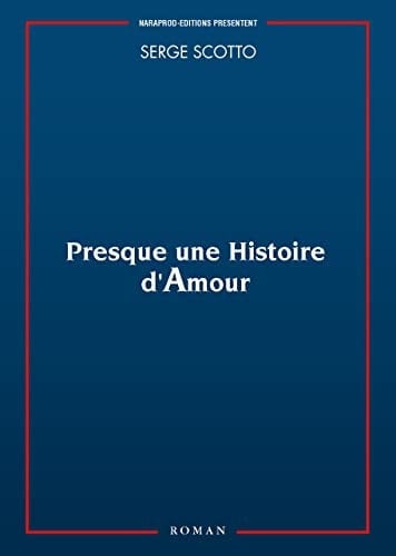 Presque une histoire d'amour