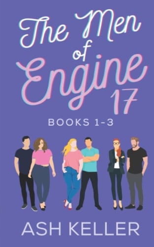 The Men of Engine 17 Books 1-3: A Sweet Romantic Comedy Collection