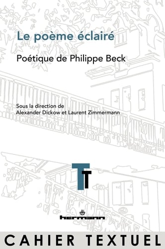 Le poème éclairé poétique de Philippe Beck