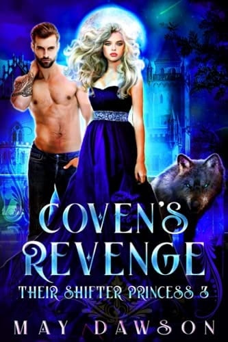 Their Shifter Princess 3: Coven's Revenge