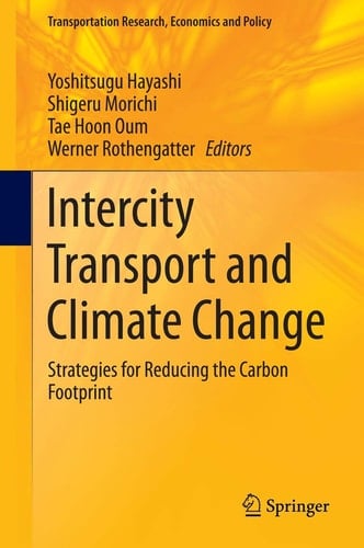 Intercity Transport and Climate Change Strategies for Reducing the Carbon Footprint