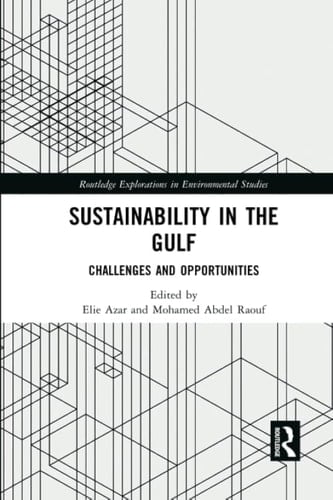 Sustainability in the Gulf Challenges and Opportunities