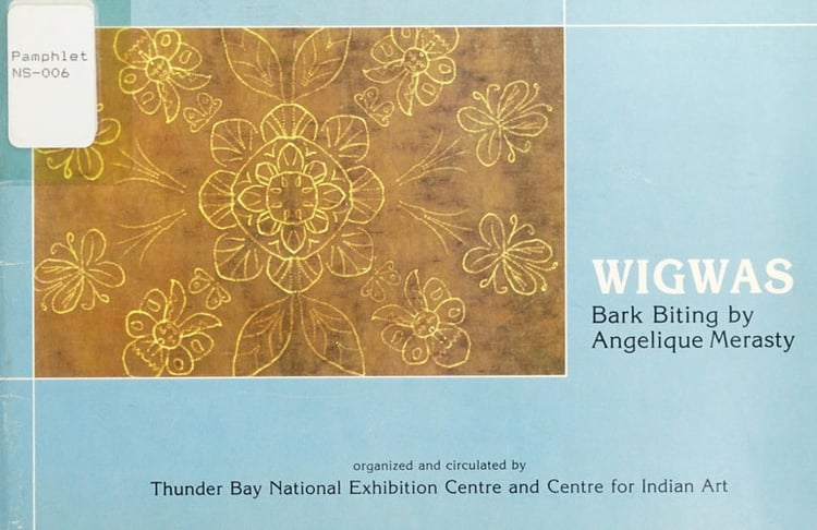 Wigwas : Bark Biting by Angelique Merasty : June 30-July 24, 1983