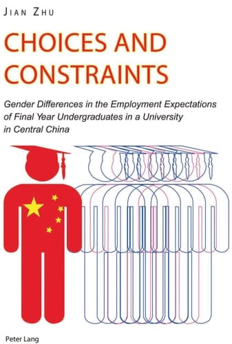 Choices and Constraints