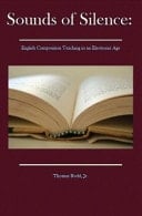 Sounds of Silence English Composition Teaching in an Electronic Age