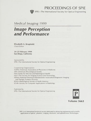 Medical Imaging 1999 24-25 February 1999, San Diego, California. Image perception and performance