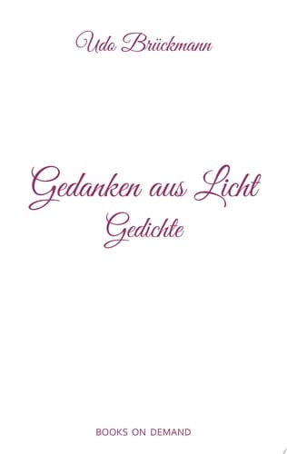 Gedanken aus Licht Gedichte