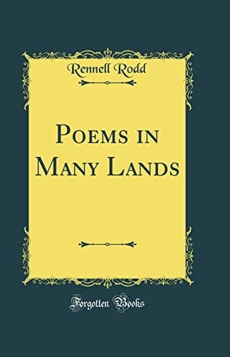 Poems in Many Lands (Classic Reprint)