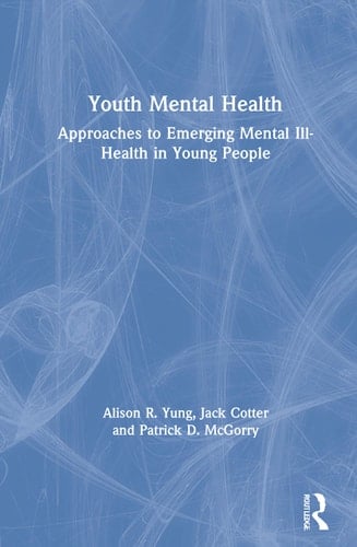 Youth Mental Health Approaches to Emerging Mental Ill-Health in Young People