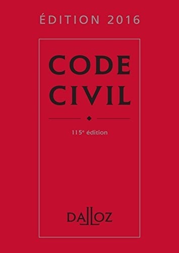 Code civil Édition 2016 / rédigée avec le concours de Guy Venandet, Pascal Ancel, Xavier Henry, Alice Tisserand-Martin, Georges Wiederkehr, Pascale Guiomard