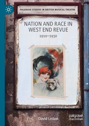 Nation and Race in West End Revue 1910–1930