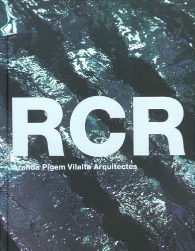 RCR Aranda Pigem Vilalta Arquitectes( HardCover)