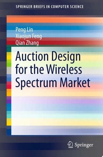 Auction Design for the Wireless Spectrum Market