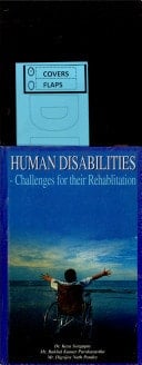 Human Disabilities- Challanges for Their Rehablitation