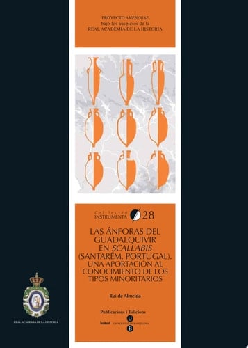 Las ánforas del Guadalquivir en Scallabis (Santarém, Portugal) una aportación al conocimiento de los tipos minoritarios