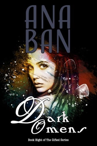 Dark Omens: Book Eight of The Gifted Series