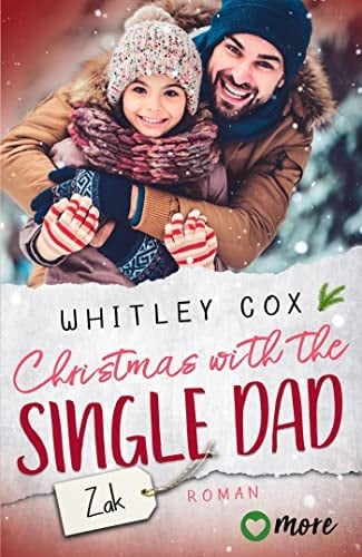 Christmas with the Single Dad - Zak Deutsche Ausgabe