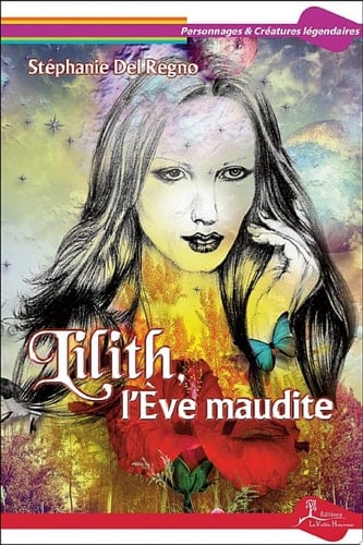 Lilith, l’Ève maudite Portrait d'un personnage biblique peu connu