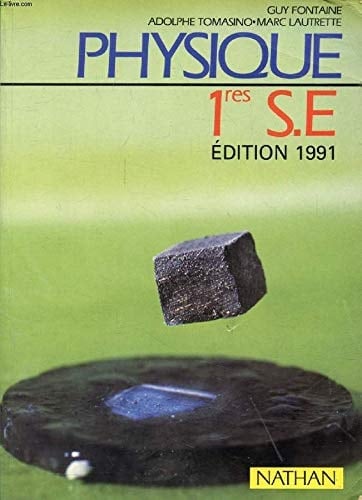 Physique 1res S. E. Programme 1988