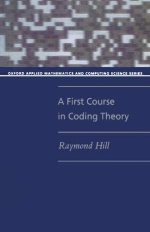 Coding Theory: A First Course