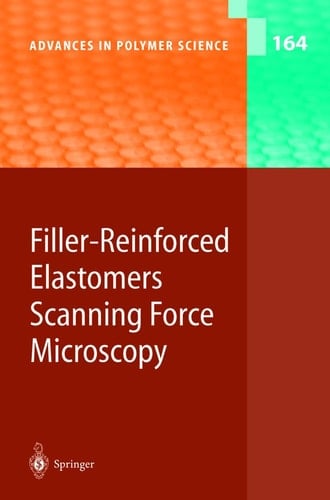 Filler-Reinforced Elastomers / Scanning Force Microscopy