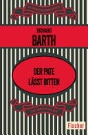 Der Pate läßt bitten Roman