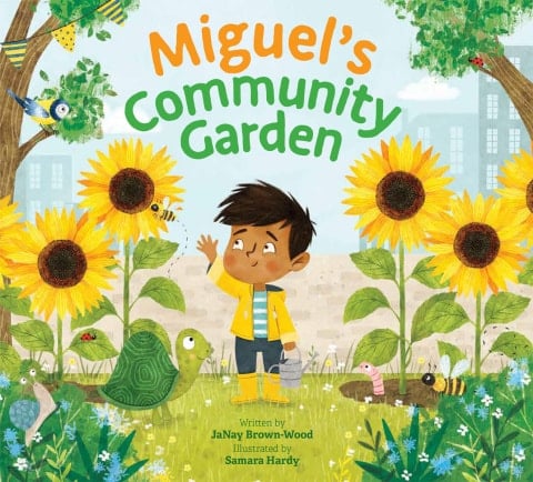 Miguel's Community Garden (Where In the Garden? Book 2)