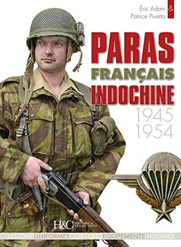 Paras français Indochine 1945-1954
